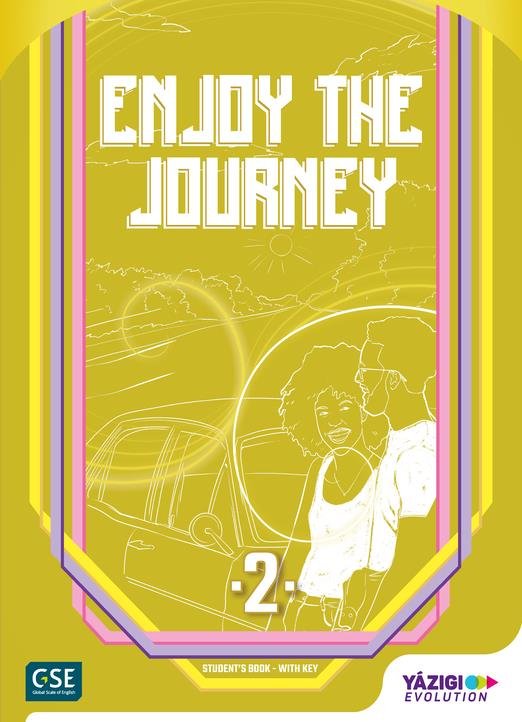ENJOY THE JOURNEY 2